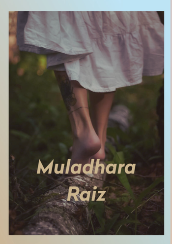 Muladhara - Confianza y Estabilidad