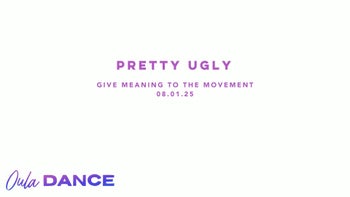 Pretty Ugly | Give Meaning to the Movement | 8.1.25