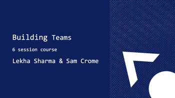 Course collection: Building Teams