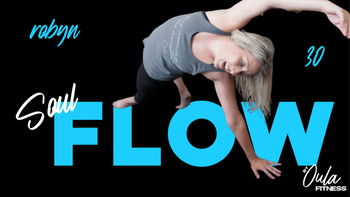 Soul Flow 31 | Robyn | 8.8.25