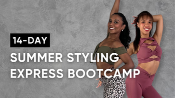 14-Day Summer Styling Express Bootcamp 