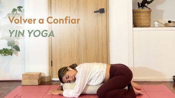 Yin Yoga para antes de Dormir | Volver A Confiar