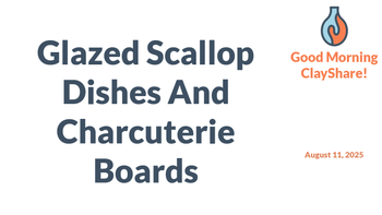 Glazed Scallop Dishes and Charcuterie Boards