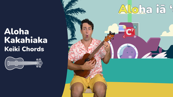 5.L35 Aloha Kakahiaka Chords (Guided Performance)
