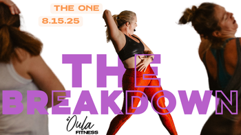 THE ONE. | The Breakdown | 8.18.25