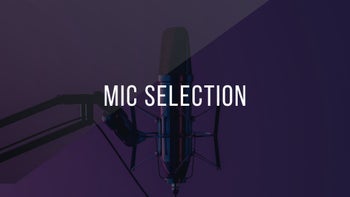 16. Mic Selection