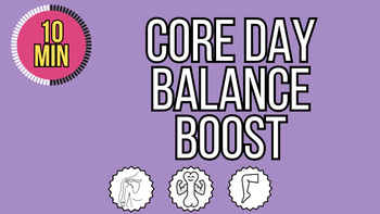 Core Day Balance Boost 2 - Osteo Safe