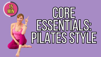 Core Essentials: Pilates Style Level 1 - Osteo Safe