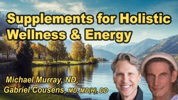 Panel 27 - Optimizing Wellness: Harnessing Nutritional Supplementation for Holistic Health