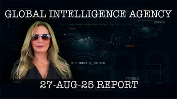 27-AUG-25 GLOBAL INTELLIGENCE AGENCY REPORT