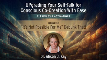Module 2 - “It’s Not Possible For Me” Debunk That!