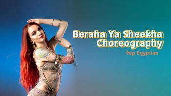 Pop Egyptian: Beraha Ya Sheekha Choreography