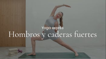 Hombros y caderas fuertes. Vinyasa con Liana