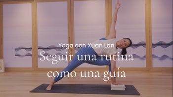 Seguir una rutina como una guía. Hatha con Xuan Lan