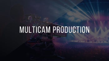 Mastering Multicam Production