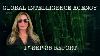 17–SEP-25 GLOBAL INTELLIGENCE AGENCY REPORT