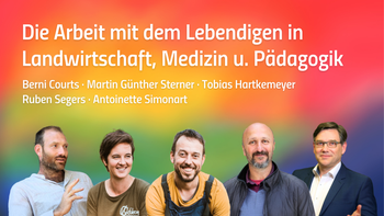 ✪ Unsere Arbeit mit dem Lebendigen in Landwirtschaft, Medizin und Pädagogik