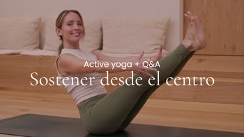 Sostener desde el centro. Vinyasa con Marina