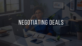 26. Negotiating Deals