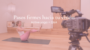 Pasos firmes hacia tu visión. Vinyasa con Marina