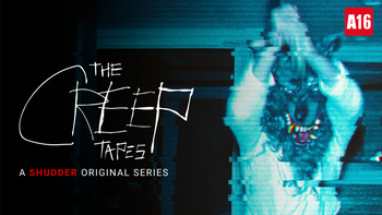 The Creep Tapes - 1ª Temporada