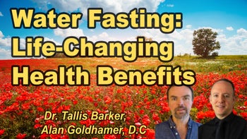 Panel 69 - Water Fasting: Unlocking the Life-Changing Benefits for Optimal Health