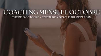 Coaching mensuel d'octobre  - Semaine 5