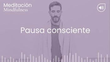 Pausa consciente. Meditación con Germán
