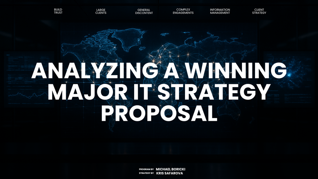 Proposal Win Strategy Examples Analyzing a Winning Major IT Strategy Proposal