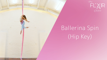 Ballerina Spin (Hipkey) - Beginner