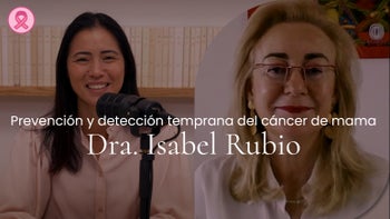 Entrevista a Isabel Rubio | Prevención y detección temprana del cáncer de mama