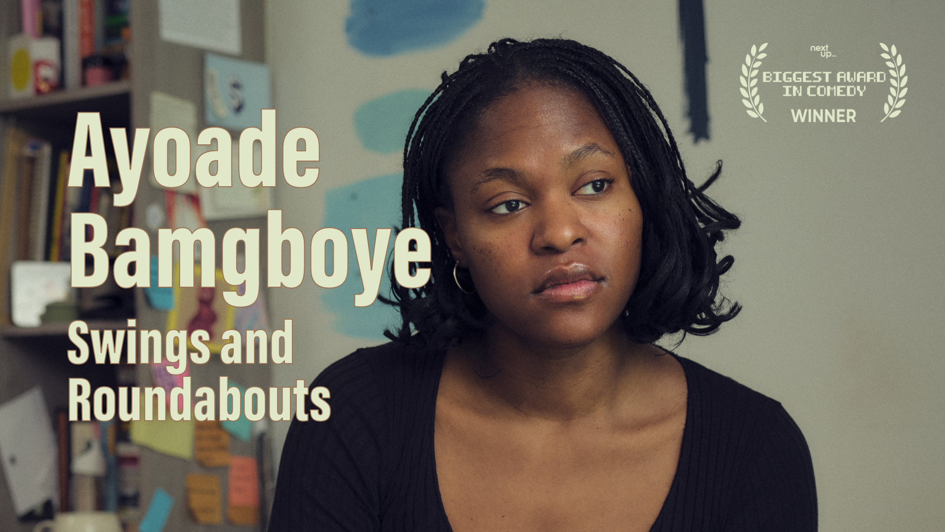 Ayoade Bamgboye Swings and Roundabouts special on NextUp Comedy