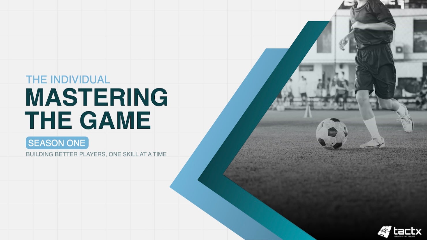 THE INDIVIDUAL - MASTERING THE GAME