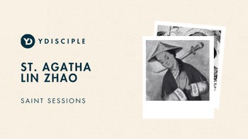 Saint Sessions: St. Agatha Lin Zhao