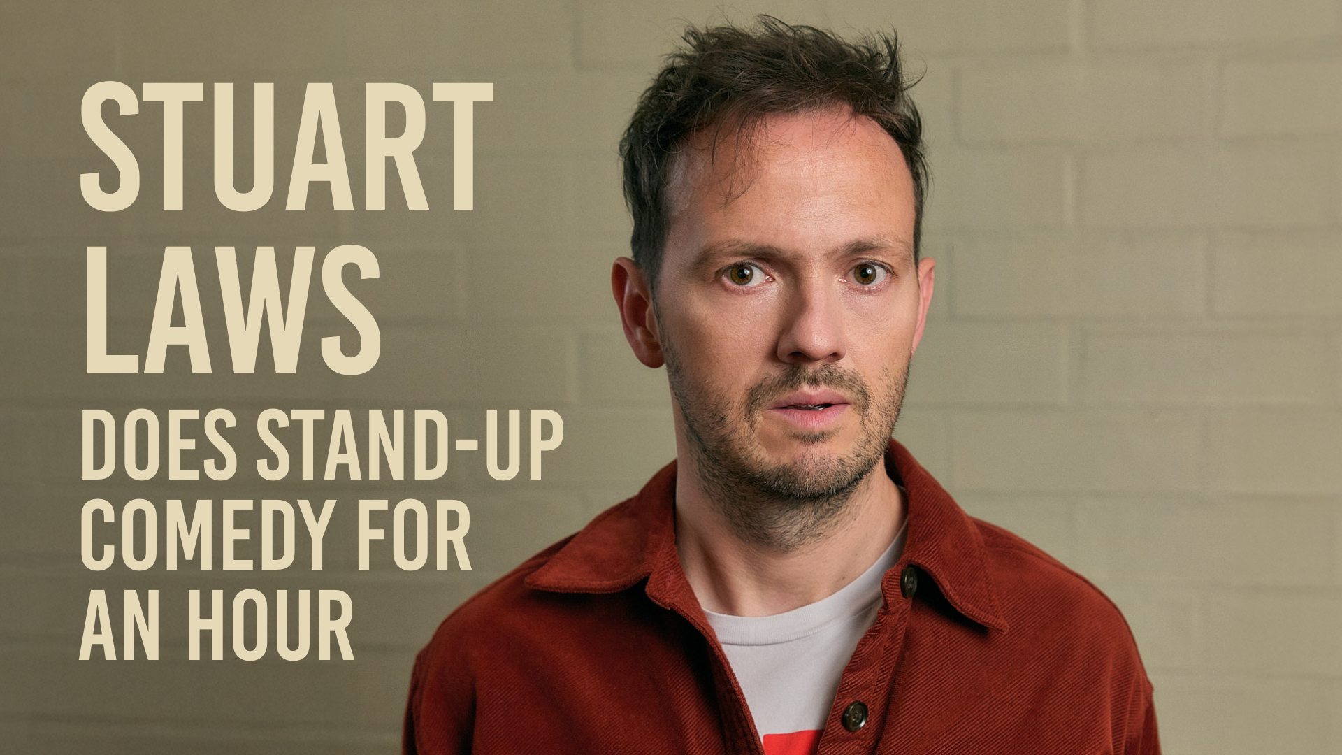 Stuart Laws Does Stand-Up Comedy For An Hour special artwork