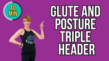Glute And Posture Triple Header - Osteo Safe