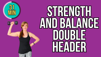 Strength And Balance Double Header - Osteo Safe