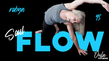 Soul Flow 25 | Robyn | 10.31.25