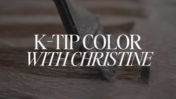 K-Tip Color with Christine