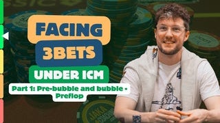 Facing 3bets Under ICM: Part 1: Pre-Bubble and Bubble - Preflop