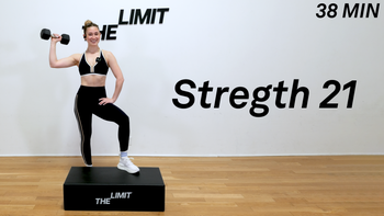 38 Minute Strength 21