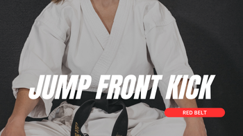 Jump Front Kick - Red Belt