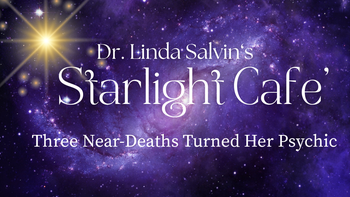  Three Near-Deaths Turned Her Psychic | Dr. Linda Salvin       