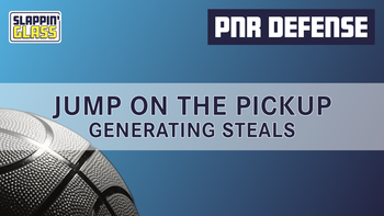 Jump on the Pickup - Generating Steals in the PNR