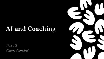 AI and Coaching - part 2