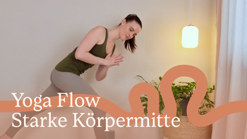 Yoga Flow: Starke Körpermitte