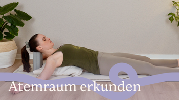 Atemraum erkunden