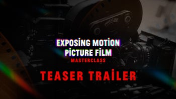 Exposing Motion Picture Film Masterclass | Teaser Trailer