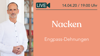 LIVE-Training mit Roland Liebscher-Bracht // 14. April um 19:00 Uhr // Engpass-Dehnungen für den Nacken