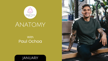 Anatomy with Paul Ochoa